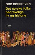 Det norske folks bedrøvelige liv og historie