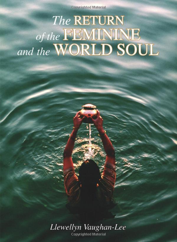 The Return of the Feminine and the World Soul