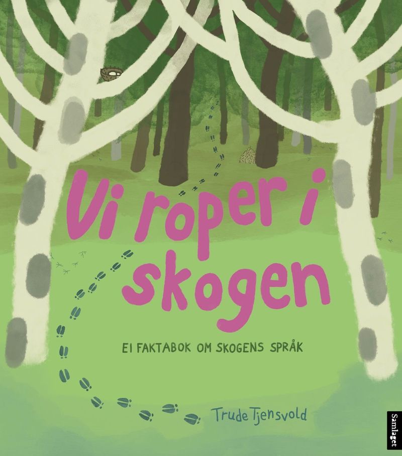 Vi roper i skogen