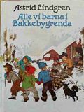 Alle vi barna i Bakkebygrenda 