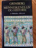 Menneskenes liv og historie. Bind 2: Forasia - Hellas.