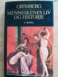 Menneskenes liv og historie. Bind 6: Roma.