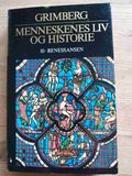 Menneskenes liv og historie. Bind 10: Renessansen.