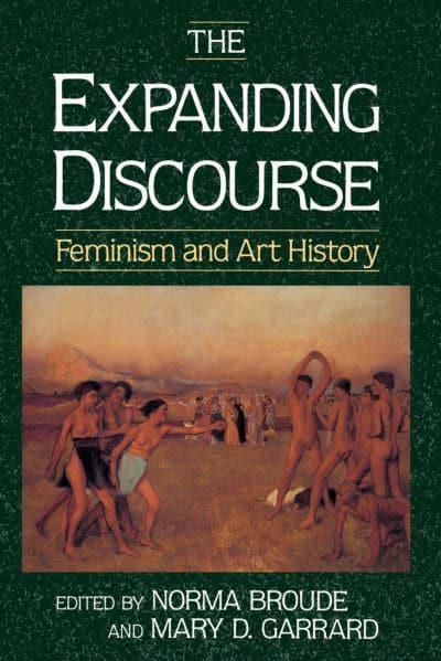 The Expanding Discourse, Feminism and Art history