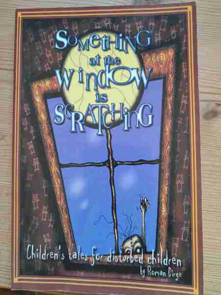 Something at the Windows is scratching