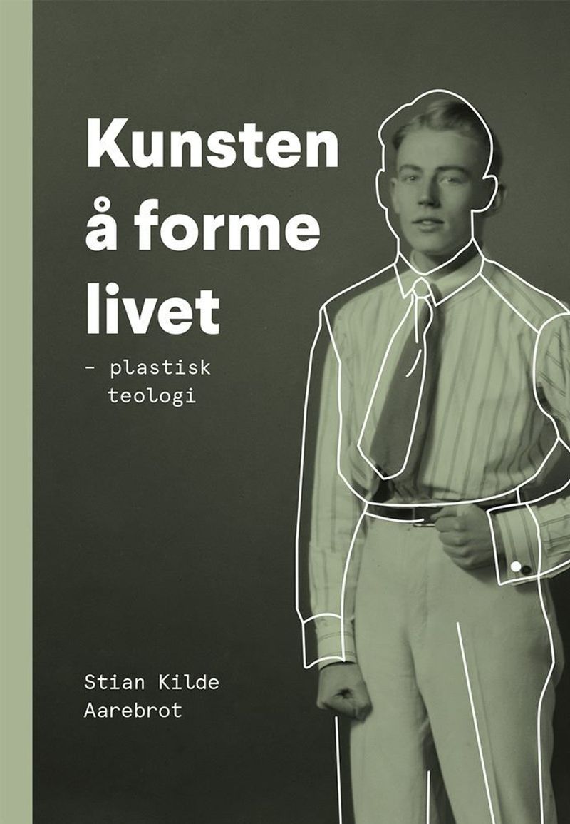 Kunsten å forme livet