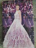 The Crown. Book Five of the selection series.