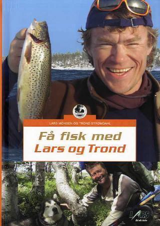 Få fisk med Lars og Trond