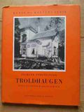 Troldhaugen. Nina og Edvard Griegs hjem