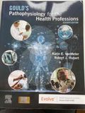 Gould’s Pathophysiology for the Health Professions