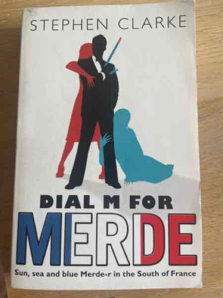 Dial M for Merde