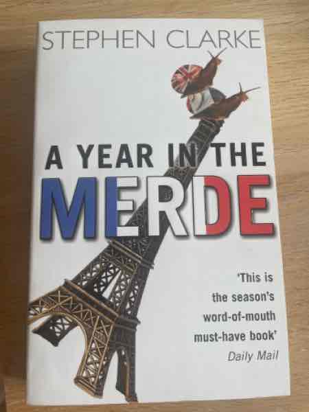 A Year in the Merde