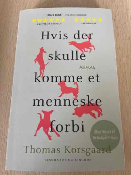 Hvis der skulle komme et menneske forbi