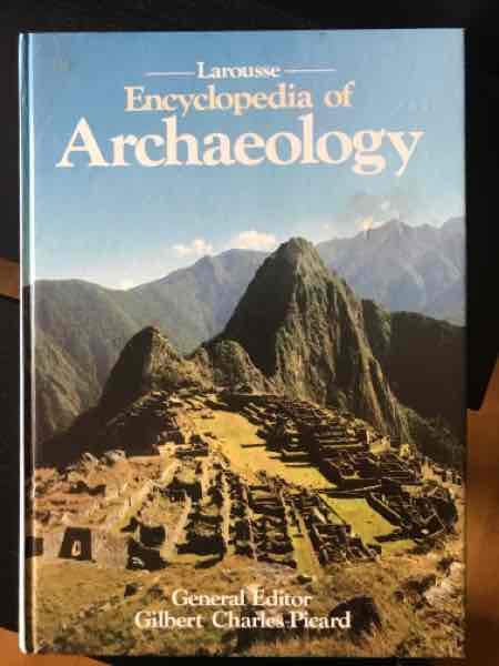 Larousse Encyclopedia of Archeology