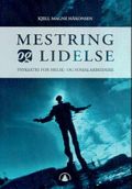 Mestring og lidelse