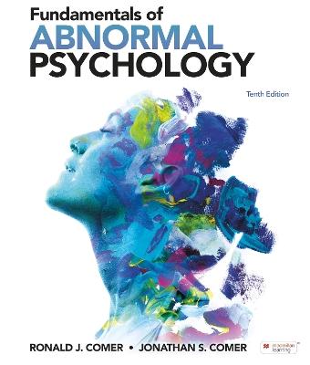 Fundamentals of Abnormal Psychology 10th Edition