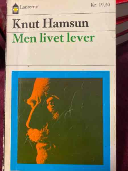 Men livet lever