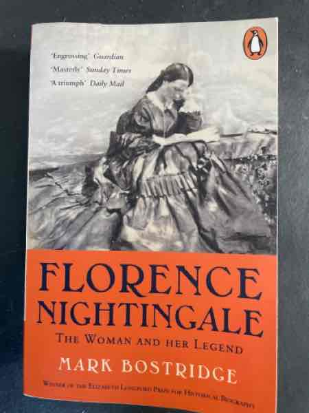 Florence Nightingale, The Woman and her Legend