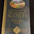 Michael Jackson's Complete Guide to Single Malt Scotch