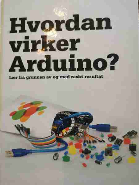 Hvordan virker Arduino? 