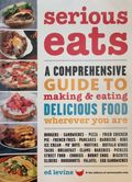 Serious Eats: A Comprehensive Guide to Making and Eating Delicious Food Wherever You Are