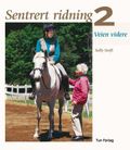 Sentrert ridning 2