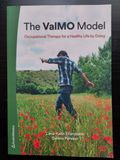 The ValMO Model: Occupational Therapy for a Healthy Life by Doing