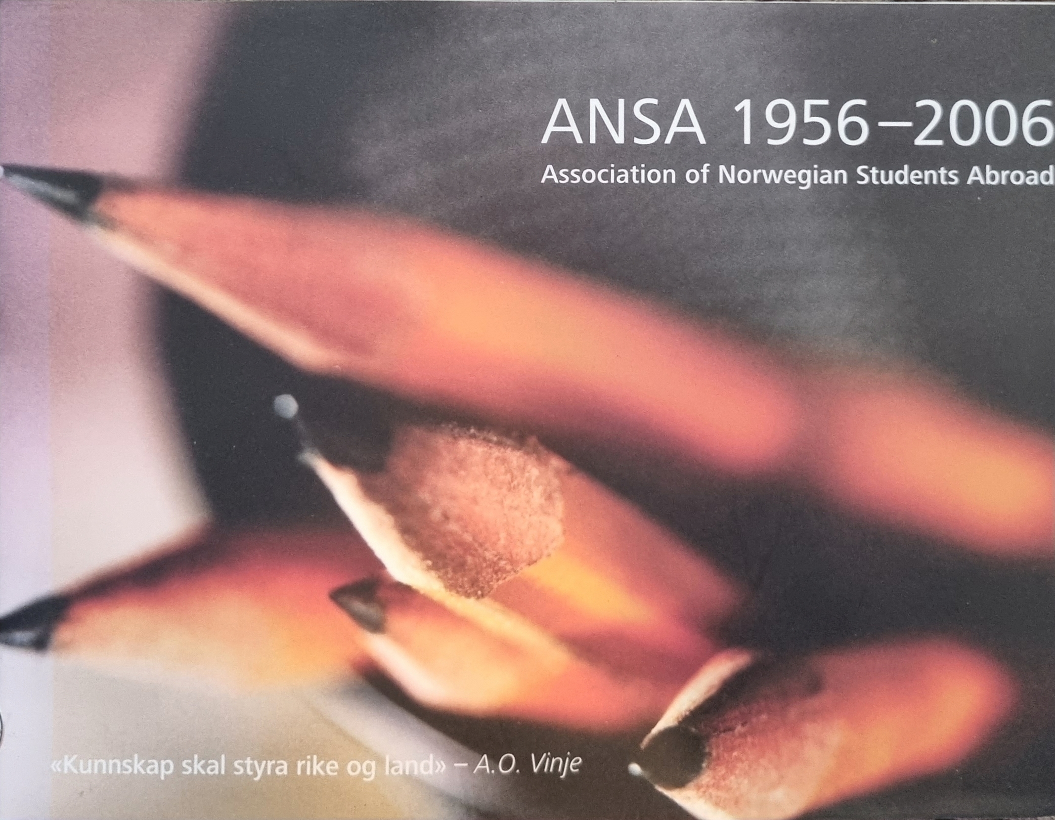 ANSA 1956-2006: Associatation of Norwegian students abroad