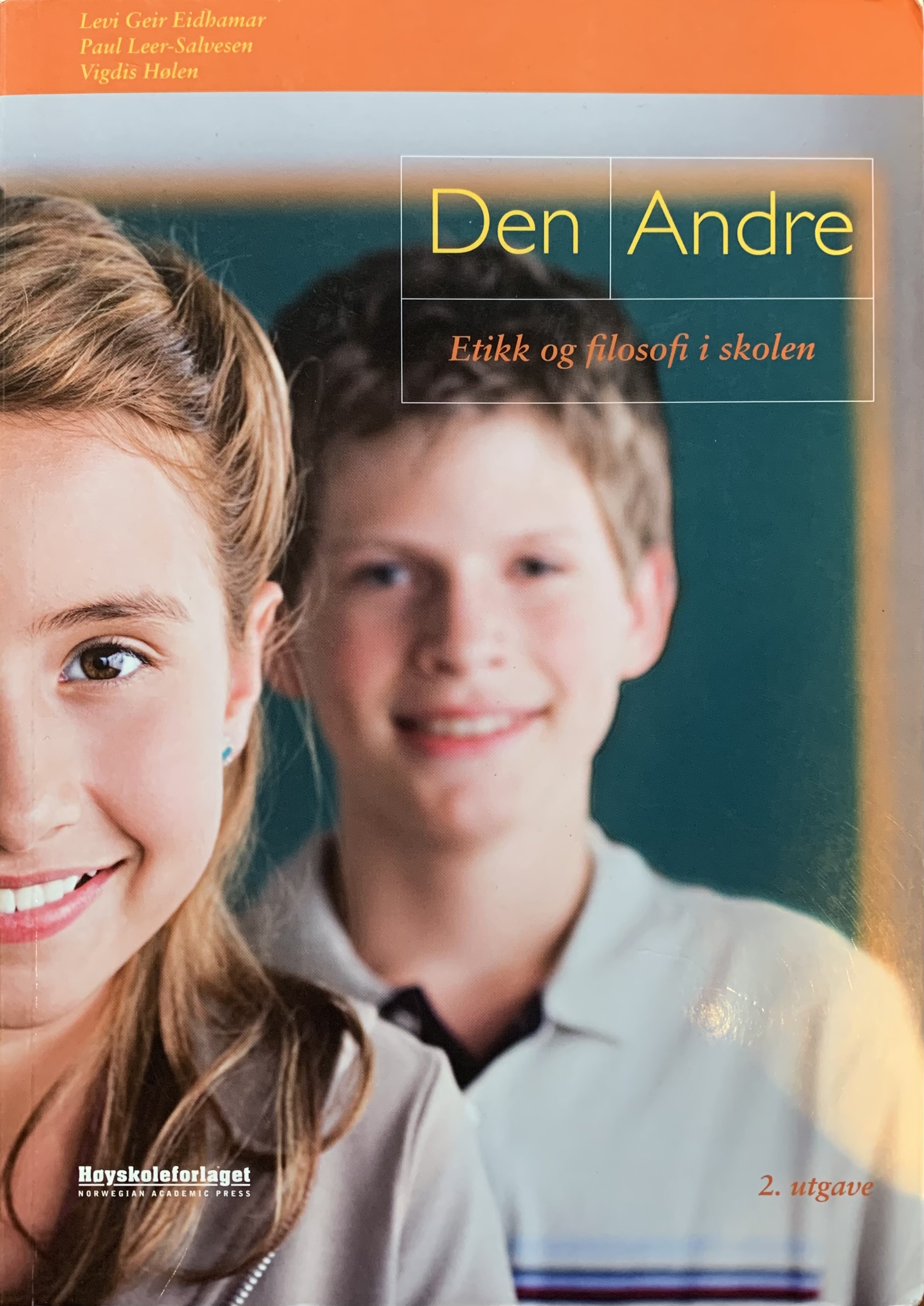 Den Andre: Etikk og filosofi i skolen