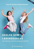 Skolen som læringsarena