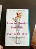 How to murder Your life