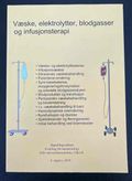 Væske, elektrolytter, blodgasser og infusjonsterapi