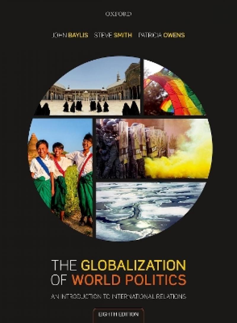The globalization of world politics : an introduction to international relations