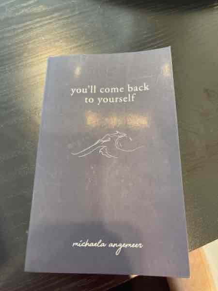 You’ll come back to yourself