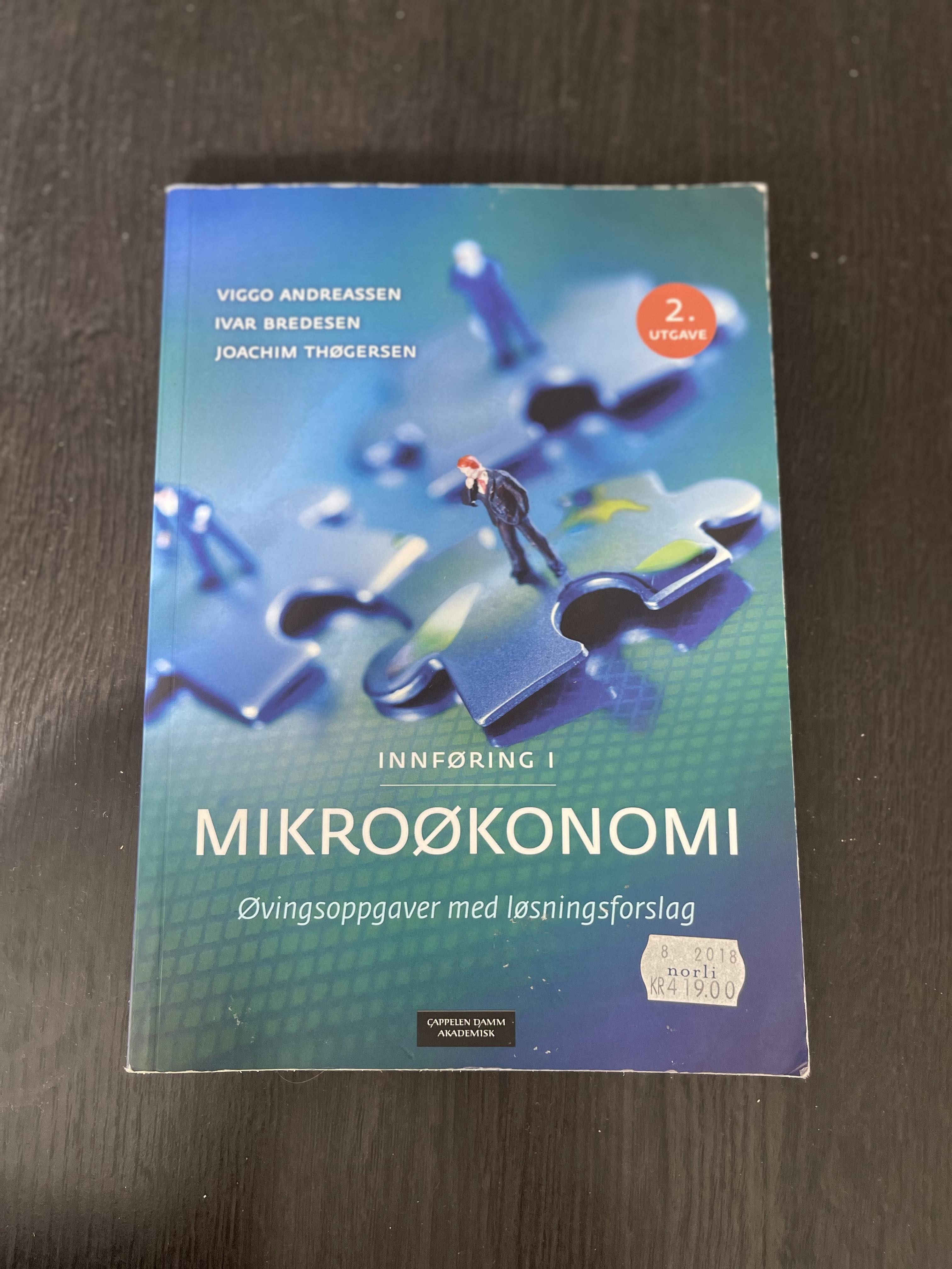 Innføring i Mikroøkonomi - øvingsoppgaver med løsningsforslag