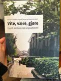 Vite, være, gjøre