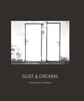 Dust &amp; dreams