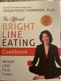 The Official Bright Line Eating Cookbook