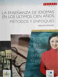 La enseñanza de idiomas en los últimos cien años