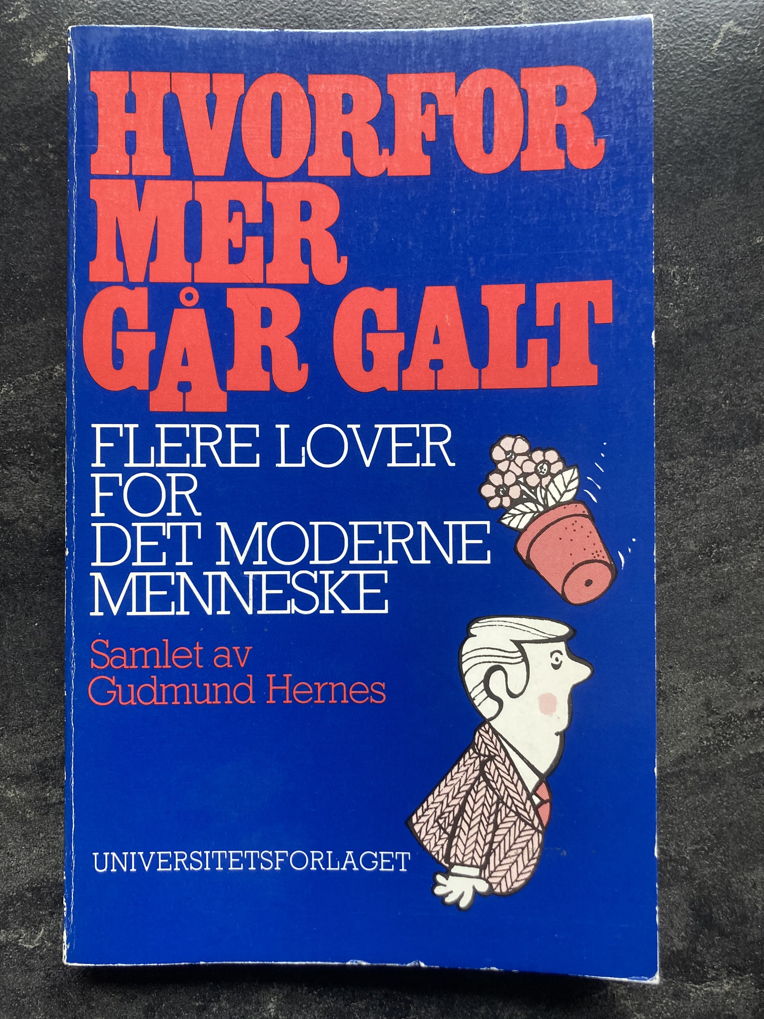 Hvorfor mer går galt