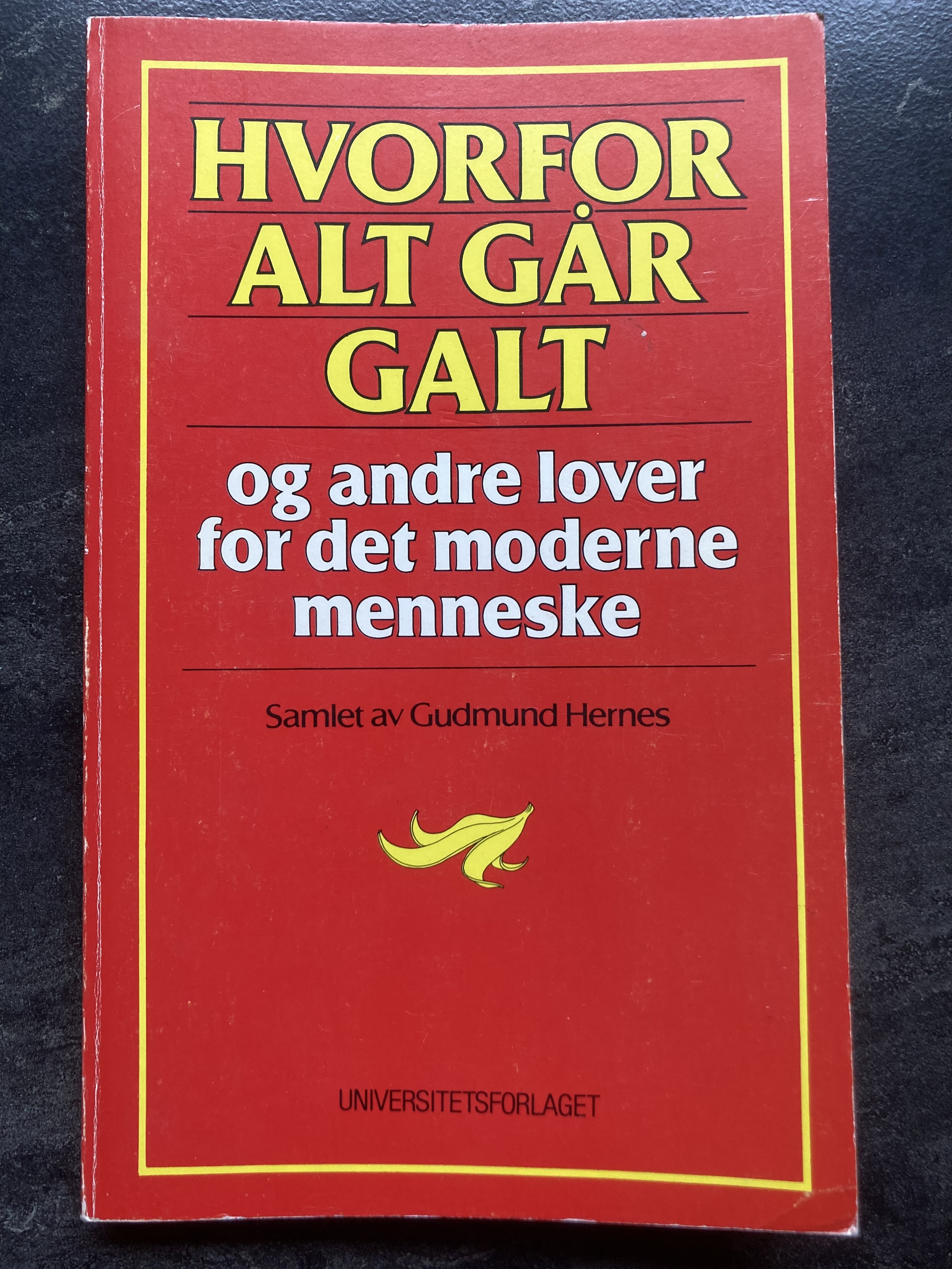 Hvorfor alt går galt