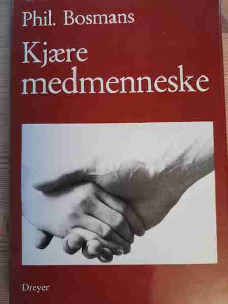 Kjære medmenneske