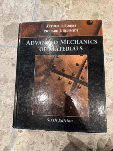 Advanced Mechanics of materials