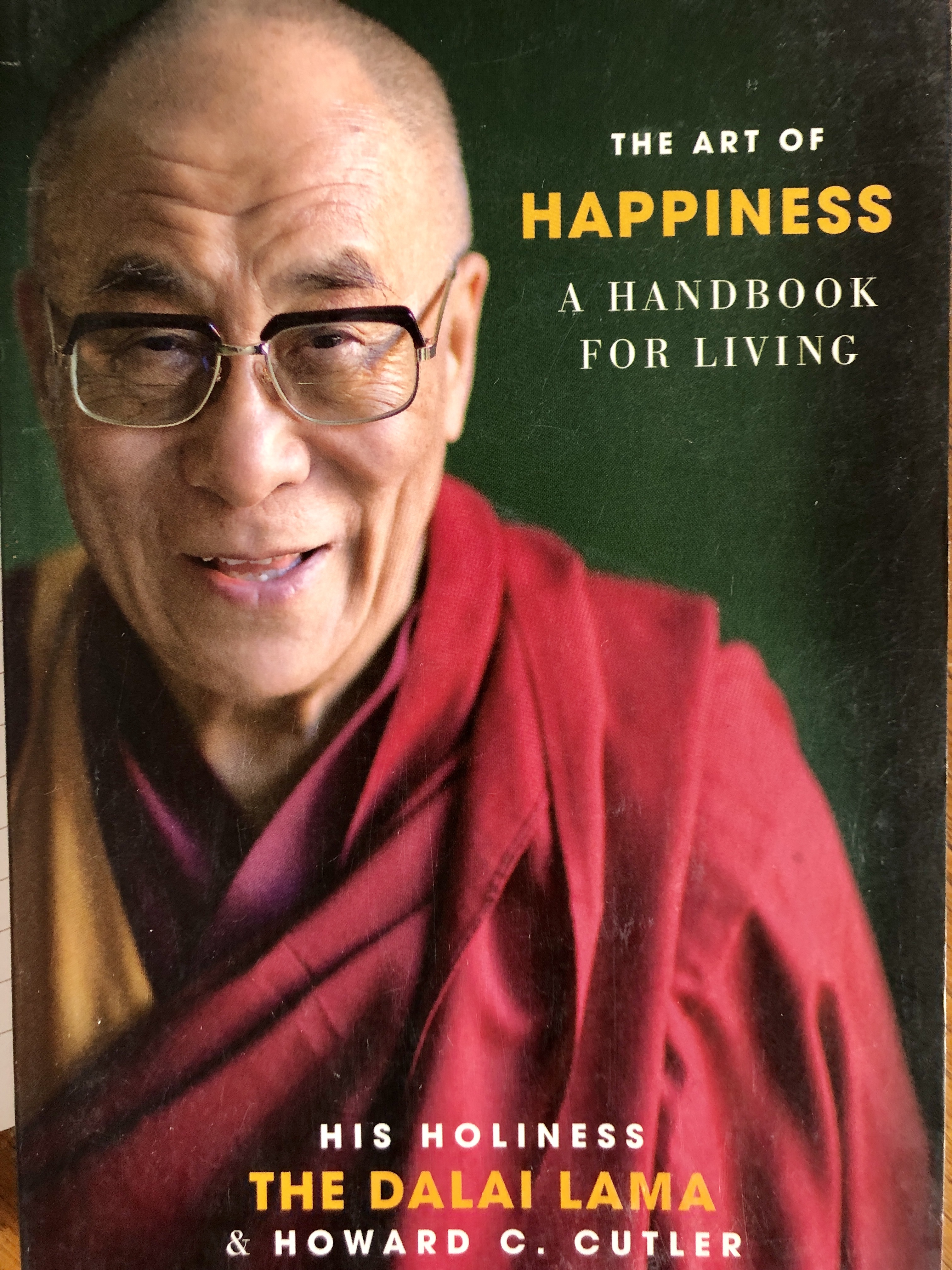 THE ART OF HAPPINESS A HANDBOOK FOR LIVING