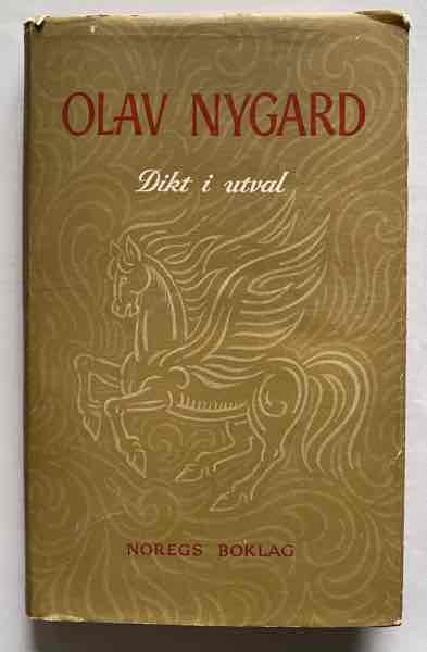 OLAV NYGARD Dikt i utval