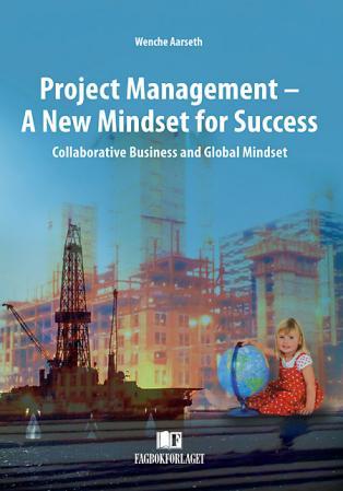 Project management - a new mindset for success