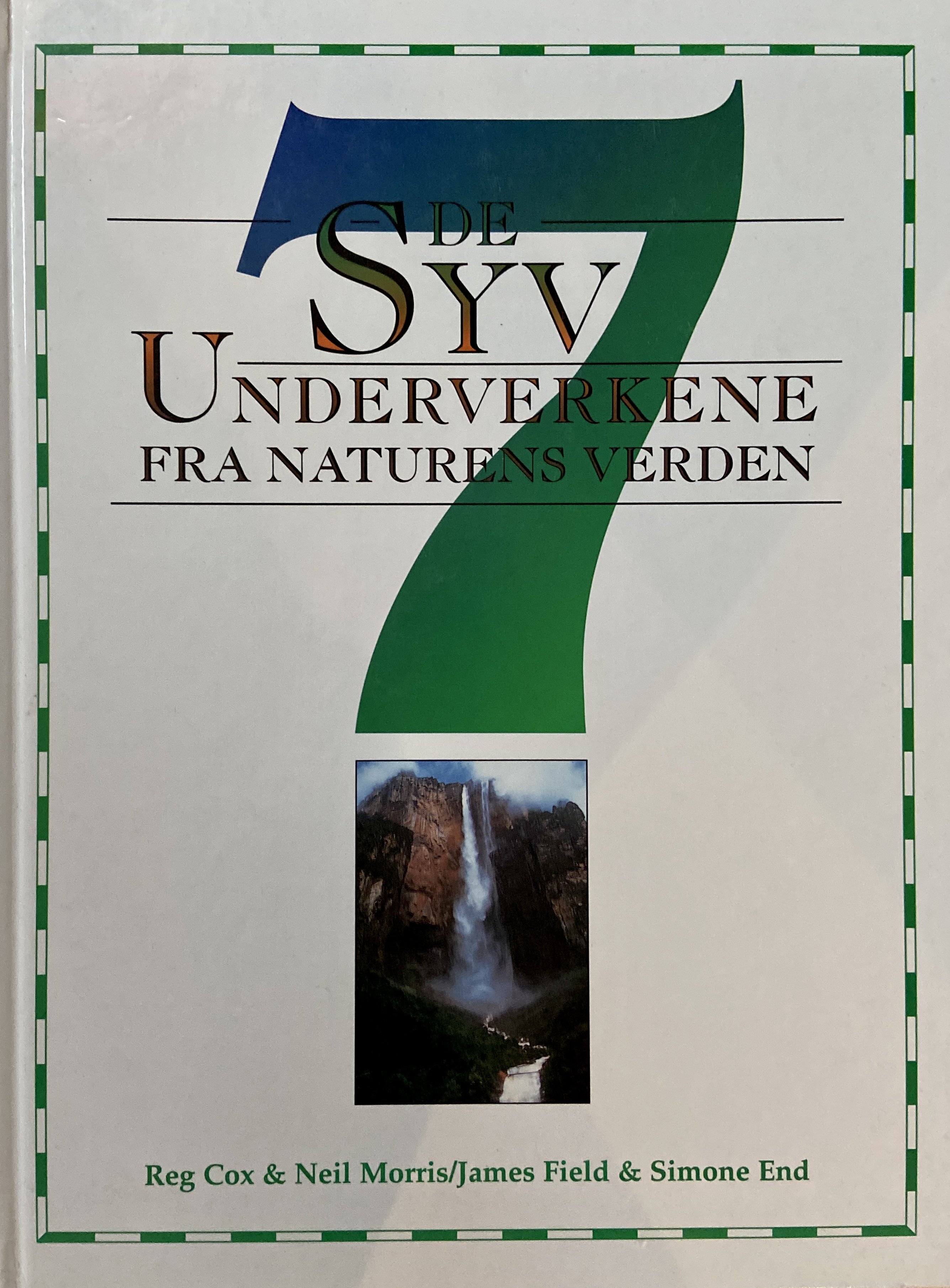 De syv underverker fra naturens verden