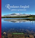 Rondanes forgård - fjellene og historien