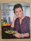 Det du vet har du godt av