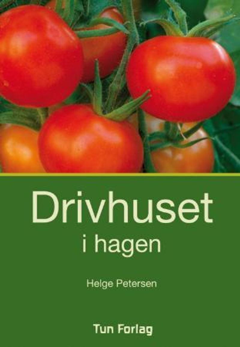 Drivhuset i hagen